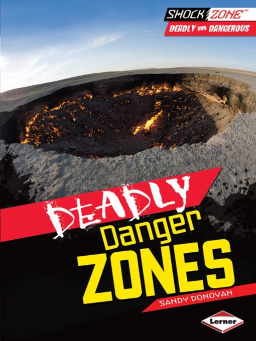Title details for Deadly Danger Zones by Sandy Donovan - Available